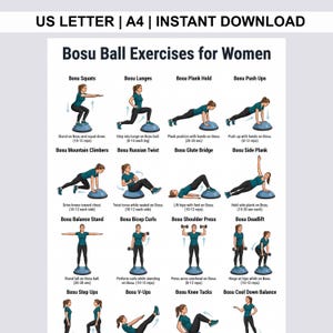 May include: A digital exercise chart titled Bosu Ball Exercises for Women, featuring illustrations of various fitness movements. The text includes US LETTER | A4 | INSTANT DOWNLOAD and labels for exercises like Bosu Squats, Lunges, and Plank Hold.