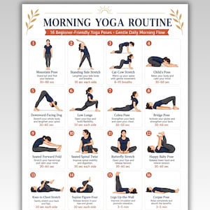 May include: A digital chart titled Morning Yoga Routine featuring 16 numbered illustrations of yoga poses with text instructions. The document includes the text US Letter | A4 Instant Download at the top and Breathe Move Relax Enjoy Your Day at the bottom.