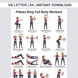 May include: A Pilates Ring Full Body Workout chart featuring illustrations of a person in a purple sports bra and dark leggings performing various exercises with a black ring. Text includes US LETTER, A4, and specific exercise names and reps.