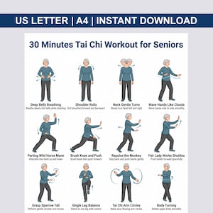 May include: A digital print titled "30 Minutes Tai Chi Workout for Seniors" with illustrations of Tai Chi poses. The top banner reads "US LETTER | A4 | INSTANT DOWNLOAD". The poses include Deep Belly Breathing, Shoulder Rolls, and Wave Hands Like Clouds.