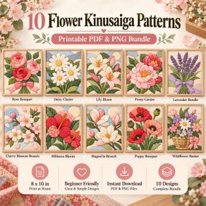 May include: A digital bundle titled 10 Flower Kinusaiga Patterns featuring ten framed floral illustrations including roses, daisies, lilies, peonies, lavender, cherry blossoms, hibiscus, magnolias, poppies, and a wildflower basket.