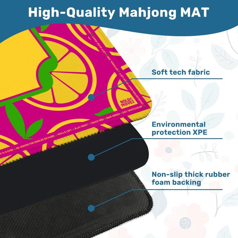May include: A high-quality Mahjong mat with a vibrant pink and yellow citrus fruit design. The mat features a soft tech fabric, environmental protection XPE, and a non-slip thick rubber foam backing. The text "High-Quality Mahjong MAT" is at the top.