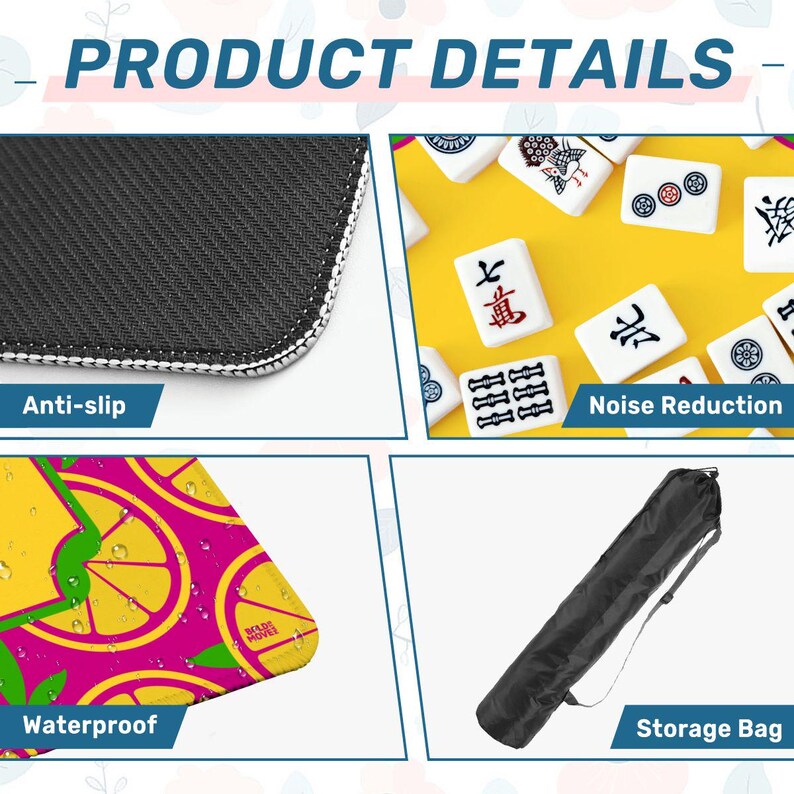 May include: Product details image. The top left shows the anti-slip underside of a mat. The top right shows Mahjong tiles. The bottom left shows a waterproof mat with a lemon design. The bottom right shows a storage bag.