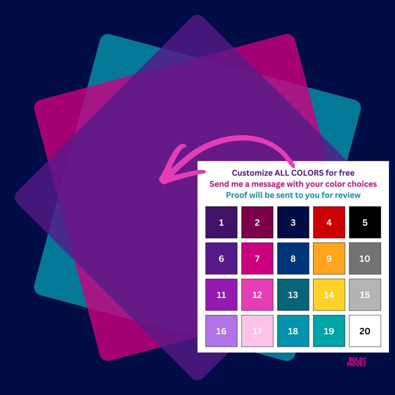 May include: A graphic with a color palette of 20 colors, numbered 1-20, with a white box and pink arrow. Text reads: "Customize ALL COLORS for free. Send me a message with your color choices. Proof will be sent to you for review."