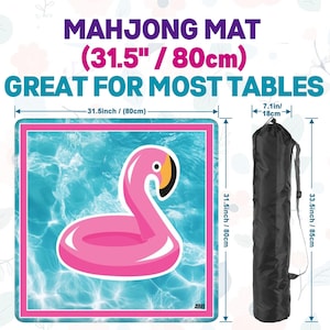 May include: A pink flamingo-themed Mahjong mat, 31.5 inches (80 cm) square, with a water background. The mat is accompanied by a black carrying bag, 33.5 inches (85 cm) long. Text on the mat reads "MAHJONG MAT" and "GREAT FOR MOST TABLES."