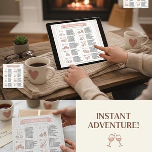 May include: A digital print of 100 date ideas on a tablet and a printed card. The image includes coffee mugs with heart designs, glasses, and a cosy fireplace in the background. The text "Instant Adventure!" is also visible.