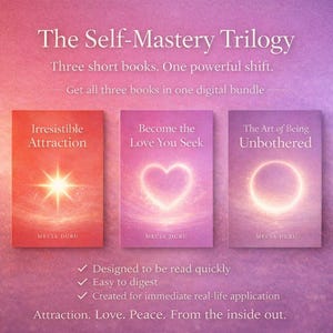 May include: Image of three books titled "Irresistible Attraction", "Become the Love You Seek", and "The Art of Being Unbothered". The books are in a digital bundle. The text on the image says "The Self-Mastery Trilogy".