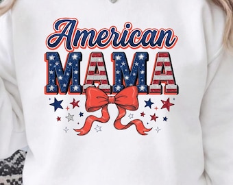 American Mama PNG Glitter | 4th of July Sublimation Mama Shirt | Patriotic Coquette Bow Mama Mini | Independence Day Digital Download