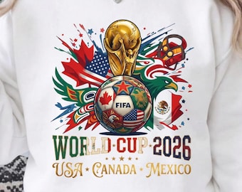 World Cup 2026 png, Fifa Trophy Sublimation Design, USA Canada Mexico Soccer Shirt PNG, Digital Download, DTF Cricut Instant Download