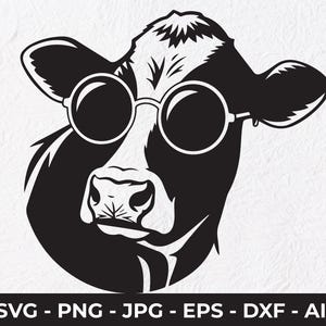 May include: Black and white illustration of a cow wearing round sunglasses. The cow's face is the focal point, with the sunglasses resting on its nose. The image includes the text "SVG - PNG - JPG - EPS - DXF - AI" at the bottom.