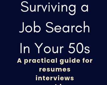 Surviving a Job Search in Your 50s