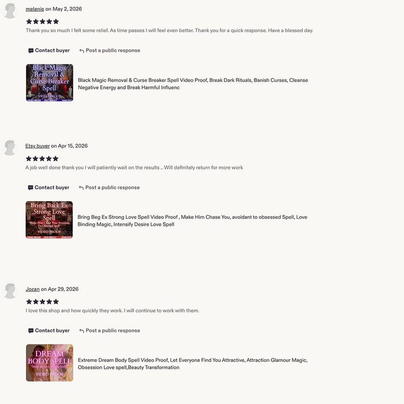 May include: A collection of three customer reviews for digital services, each featuring a thumbnail image with text. The first shows Black Magic Removal & Curse Breaker Spell, the second Bring Back Ex Strong Love Spell, and the third Dream Body Spell.