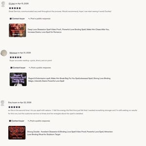 May include: A digital display of three customer reviews featuring product thumbnails. Each thumbnail contains text describing love and obsession spells, including phrases like Deep Love Obsession Spell, Regret & Submission Spell, and Strong Double.