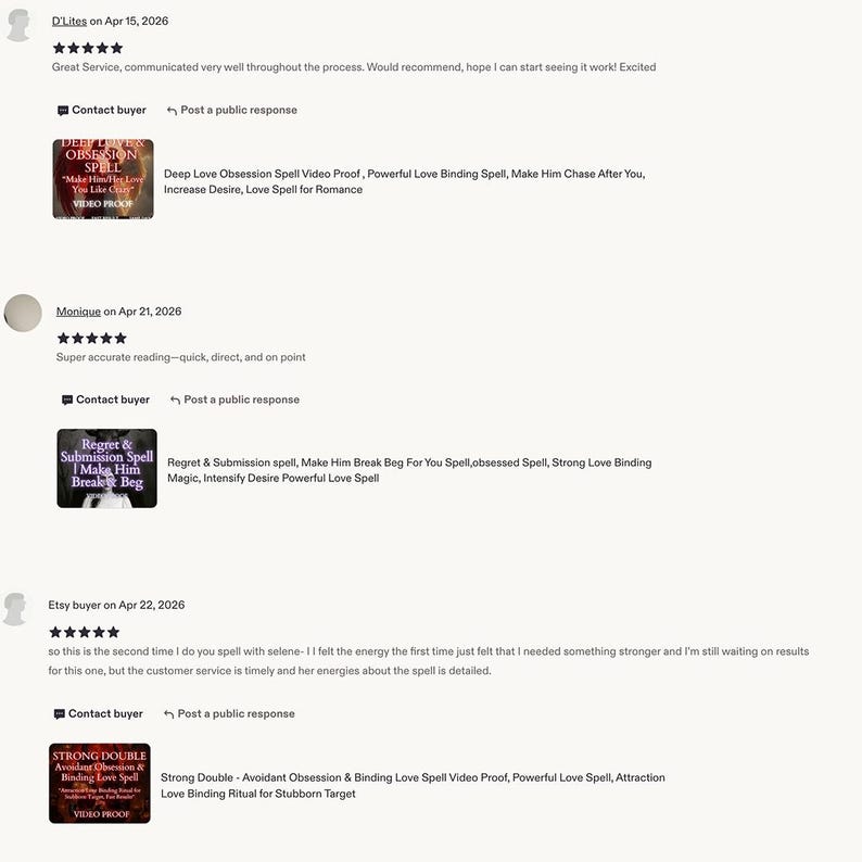 May include: A digital display of three customer reviews featuring product thumbnails. Each thumbnail contains text describing love and obsession spells, including phrases like Deep Love Obsession Spell, Regret & Submission Spell, and Strong Double.