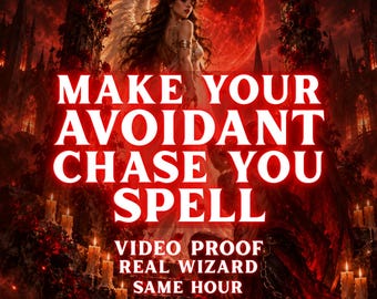Avoidant Chase Me Spell, Make Him Pursue You, Commitment Ritual, Same Hour Casting, Love Manifestation Ritual, Relationship Spell