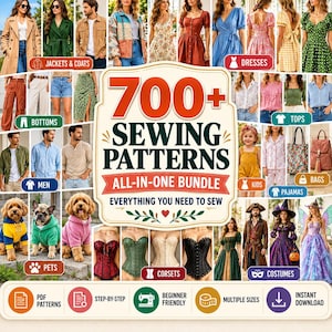 May include: A digital bundle of 700+ sewing patterns featuring a central title graphic surrounded by images of various garments including jackets, dresses, tops, pants, corsets, costumes, and pet clothing, with icons for PDF, step-by-step, and sizes.
