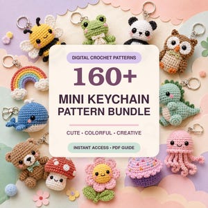 May include: A digital crochet pattern bundle featuring 160+ mini keychain designs. The central text reads 160+ MINI KEYCHAIN PATTERN BUNDLE. Surrounding the text are various crocheted keychains including a bee, frog, panda, owl, rainbow, whale, dinosaur, bear, mushroom, flower, cupcake, and jellyfish.