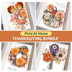 May include: A digital Thanksgiving bundle featuring four printable cards with watercolor illustrations of orange roses, pumpkins, autumn leaves, and berries. Each card includes the text Happy Thanksgiving A Time of Togetherness and Gratitude.