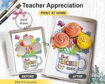 Best Teacher Ever Gift Box Template, Teacher Appreciation Cupcake Insert, Standard Size Cupcake, DIY Print At Home, Bakery Packaging Idea