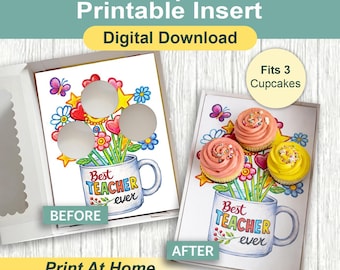 Best Teacher Ever Gift Box Template, Teacher Appreciation Cupcake Insert, Standard Size Cupcake, DIY Print At Home, Bakery Packaging Idea