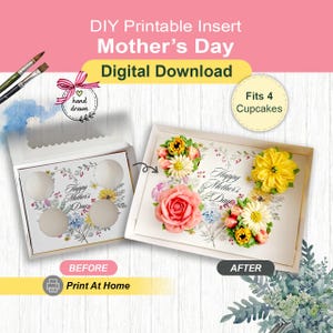 Könnte beinhalten: DIY-Druckvorlage für Muttertags-Cupcake-Einsatz mit Blumendekorationen. Der Einsatz bietet Platz für vier Cupcakes und trägt den Text "Happy Mother's Day". Das Design ist ein digitaler Download, der zu Hause ausgedruckt werden kann.