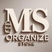 MS Organize Store