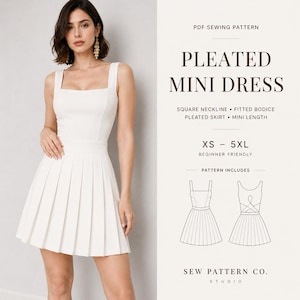 May include: A white pleated mini dress with a square neckline and fitted bodice. The dress is shown on a model and is a PDF sewing pattern. The text on the image says "PLEATED MINI DRESS" and "XS - 5XL".