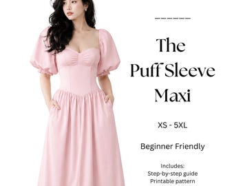 The Puff Sleeve Maxi Dress | Beginner-Friendly Corset-Style Dress Pattern (Sizes XS-5XL)