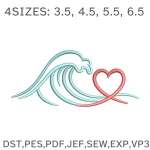 Könnte beinhalten: Ein Stickdesign mit einer hellblauen Welle und einem roten Herzen. Der Text "4SIZES: 3.5, 4.5, 5.5, 6.5" steht oben. Der Text unten lautet "DST, PES, PDF, JEF, SEW, EXP, VP3".