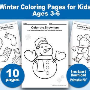 May include: Three printable coloring pages titled Winter Coloring Pages for Kids Ages 3-6. The sheets feature black and white line art of socks, a snowman, and a mouse. Text includes Color the Winter Socks, Color the Snowman, and Color the Winter Friend.