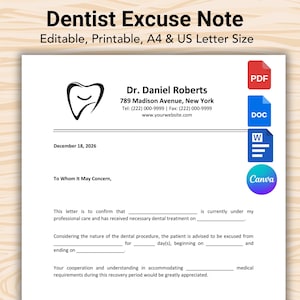 May include: An editable and printable dentist excuse note template featuring a tooth icon, Dr. Daniel Roberts' contact details, and blank lines for patient information. The document includes PDF, DOC, Word, and Canva file format icons on the right.