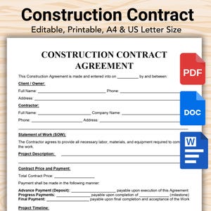 May include: A construction contract agreement document with fillable fields for client, contractor, and project details. Includes PDF, DOC, and W file type icons. The document is editable, printable, and available in A4 and US Letter sizes.