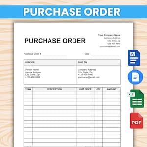 May include: A white purchase order form with the title "PURCHASE ORDER" in large, bold, black letters. The form includes fields for vendor and ship-to information, item descriptions, and quantities. The top right corner has a company name, address, and contact details. Icons for Word, Excel, and PDF files are on the right.