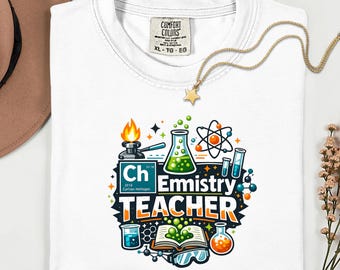 Chemistry Teacher Shirt, Science STEM Gift, Funny Chemist Tee