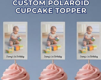 Benutzerdefinierte Polaroid Foto Cupcake Toppers, personalisierte Geburtstags-Picks, erste Feier Dekor