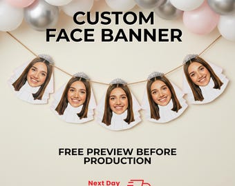 Braut Banner mit benutzerdefinierten Gesichtern, personalisierte Brautparty und Hochzeit Gesichtsgirlande