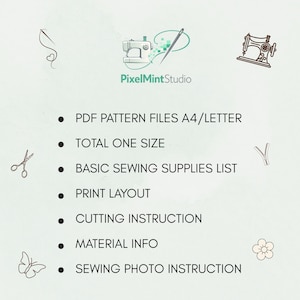 Puede incluir: Un fondo verde claro con ilustraciones y texto sobre costura. El texto incluye "PDF PATTERN FILES A4/LETTER", "TOTAL ONE SIZE", "BASIC SEWING SUPPLIES LIST", "PRINT LAYOUT", "CUTTING INSTRUCTION", "MATERIAL INFO" y "SEWING PHOTO INSTRUCTION". Tambi&eacute;n est&aacute; presente el logotipo "PixelMintStudio".