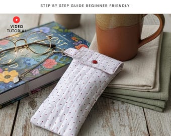 Glasses Case Sewing Pattern PDF | Beginner Eyeglass Pouch | Video Tutorial | Instant Download | Beginner Friendly