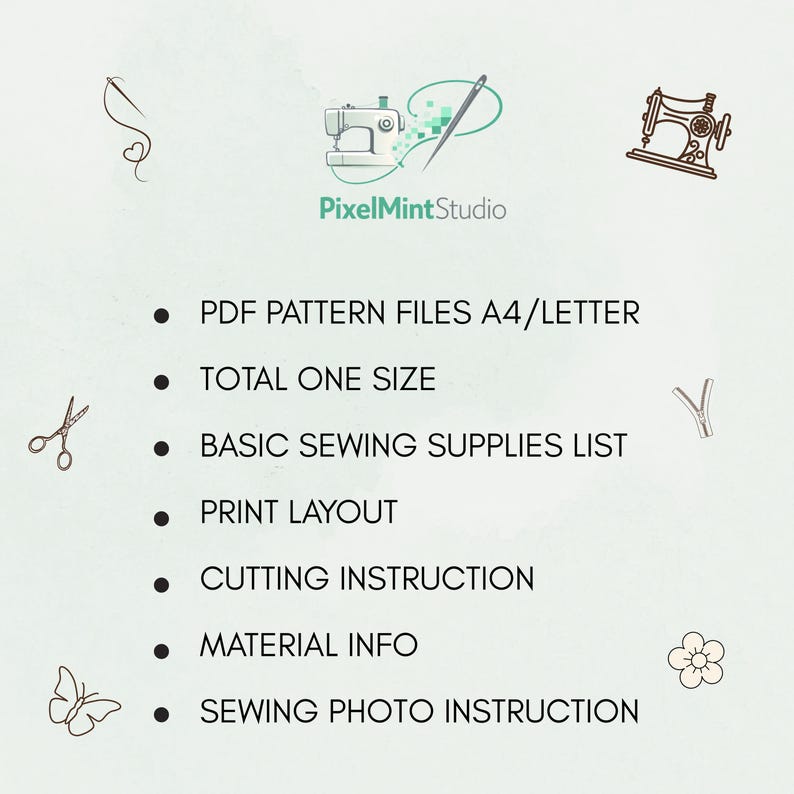 May include: A light green background with sewing-themed illustrations and text. The text includes "PDF Pattern Files A4/Letter," "Total One Size," "Basic Sewing Supplies List," "Print Layout," "Cutting Instruction," "Material Info," and "Sewing Photo Instruction."