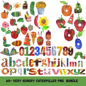 May include: A watercolor illustration featuring elements from "The Very Hungry Caterpillar." Includes fruits, desserts, a sunflower, numbers, and the alphabet. The text at the bottom reads "60+ VERY HUNGRY CATERPILLAR PNG BUNDLE."