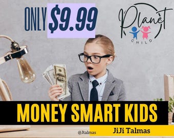 Be Money Smart – a fun, engaging curriculum for kids aged 5-12