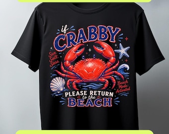 If Crabby Please Return To The Beach PNG SVG, Funny Preppy Crab, Coquette Beach, Summer Vacation Shirt, Coastal Nautical, Digital Download