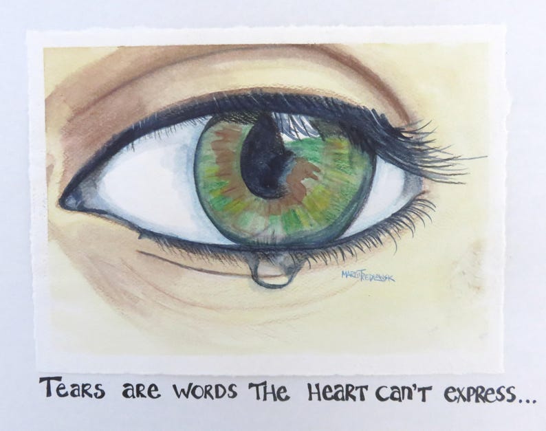 Original Watercolor Painting Tears Eye Quote Hand Painted Etsy