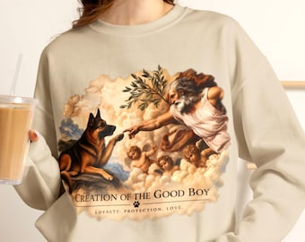 German Shepherd Renaissance Sweatshirt - Creation of the Good Boy Art - Funny GSD Gift for Dog Mom or Dad