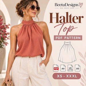 May include: A rust-colored sleeveless halter top with a high neckline and gathered fabric detail. The image includes text reading BeetuDesigns, Halter Top, PDF PATTERN, A4, US LETTER, A0, and XS - XXXL, alongside a line drawing of the garment.