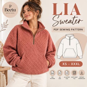 Può includere: Un maglione trapuntato color terracotta con colletto a un quarto di zip e tasca a marsupio. L'immagine include il testo LIA Sweater PDF SEWING PATTERN, la gamma di taglie XS - XXXL e icone per PDF, A4, US Letter e download.
