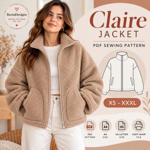 Może przedstawiać: Beżowa kurtka z polaru typu baranek z wysokim kołnierzem i zapięciem na zamek błyskawiczny. Obraz zawiera tekst Claire JACKET PDF SEWING PATTERN, rysunek techniczny kurtki oraz zakres rozmiarów XS - XXXL z ikonami PDF, A4, US i druku.