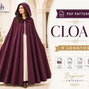 May include: A deep purple hooded cloak with a tie closure at the neck, worn over a cream-coloured garment. The graphic includes the text PDF PATTERN, CLOAK, 9 LENGTHS, and Beginner Friendly, with icons for PDF, A4, US Letter, and Step-by-Step Guide.