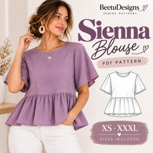 Puede incluir: Una blusa color lavanda con mangas cortas acampanadas y cintura con volante. La imagen incluye el texto BeetuDesigns Sewing Patterns, Sienna Blouse, PDF Pattern y XS-XXXL Sizes Included, junto a un dibujo lineal blanco de la blusa.