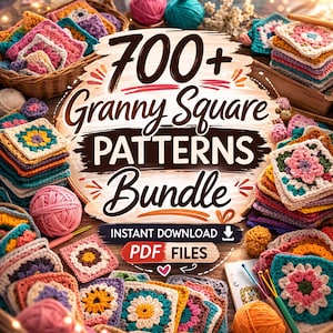 Puede incluir: Una colección de coloridos cuadrados de ganchillo granny, ovillos de lana y ganchillos. La imagen presenta un letrero que dice "700+ Granny Square Patterns Bundle" con "Instant Download PDF Files". Los cuadrados son de varios colores y patrones.